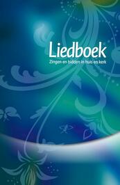 Liedboek - blauw/groen - (ISBN 9789491575013)