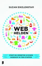 Webhelden - Suzan Eikelenstam (ISBN 9789022565193)