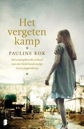 Het vergeten kamp - Pauline Kok-Schurgers (ISBN 9789460236624)