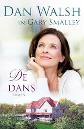 De dans (Familie Anderson) - Dan Walsh, Gary Smalley (ISBN 9789029721899)