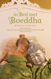 In bed met Boeddha - Monica Vanleke (ISBN 9789022328477)