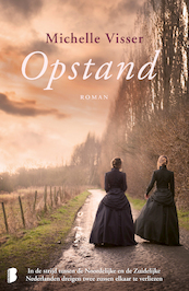 Opstand - Michelle Visser (ISBN 9789022565049)