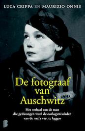 De fotograaf van Auschwitz - Luca Crippa, Maurizio Onnis (ISBN 9789022570432)