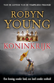 Koninkrijk - Robyn Young (ISBN 9789402302349)