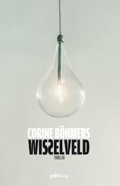 Wisselveld - Corine Böhmers (ISBN 9789491773266)
