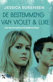 De bestemming van Violet en Luke - Jessica Sorensen (ISBN 9789401602952)