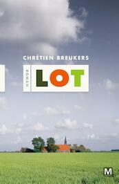 Lot - Chrétien Breukers (ISBN 9789460682308)