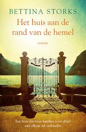 Het huis aan de rand van de hemel - Bettina Storks (ISBN 9789400505810)