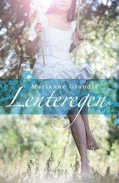 Lenteregen - Marianne Grandia (ISBN 9789029724364)