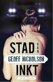 Stad van inkt - Geoff Nicholson (ISBN 9789045208114)