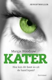 Kater - Margje Woodrow (ISBN 9789025761462)