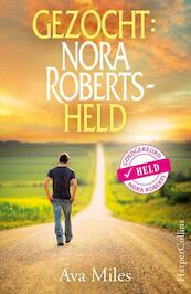 Gezocht: Nora Roberts-held - Ava Miles (ISBN 9789402707502)