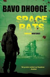Space rats - Bavo Dhooge (ISBN 9789089244475)