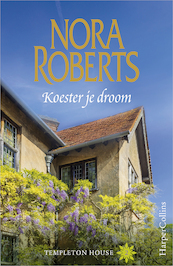 Koester je droom - Nora Roberts (ISBN 9789402751000)