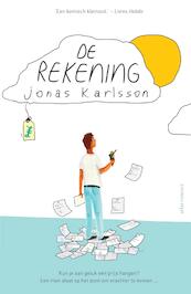 De rekening - Jonas Karlsson (ISBN 9789025448233)