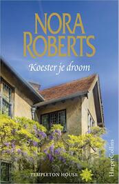 Koester je droom - Nora Roberts (ISBN 9789402717006)