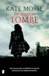 De vergeten tombe - Kate Mosse (ISBN 9789402307825)