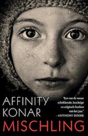 Mischling - Affinity Konar (ISBN 9789044975390)