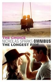 Omnibus The Choice & The Longest Ride - Nicholas Sparks (ISBN 9789402308501)