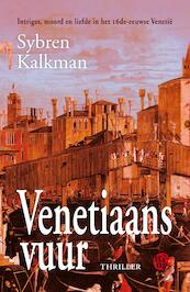 Venetiaans vuur - Sybren Kalkman (ISBN 9789462970403)