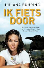 Ik fiets door - Juliana Buhring (ISBN 9789026141928)