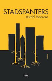 Stadspanters - Astrid Haerens (ISBN 9789463102964)