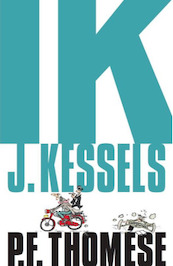 Ik, J. Kessels - P.F. Thomése (ISBN 9789492928016)