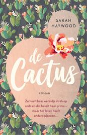 De cactus - Sarah Haywood (ISBN 9789026143410)