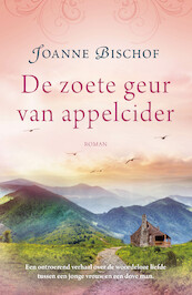 De zoete geur van appelcider - Joanne Bischof (ISBN 9789043530729)