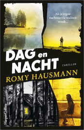 Dag en nacht - Romy Hausmann (ISBN 9789402703542)