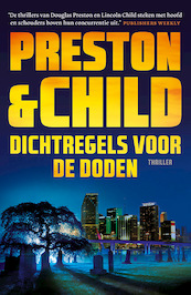 Dichtregels voor de doden - Preston & Child (ISBN 9789024585632)