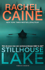 Stillhouse Lake - Rachel Caine (ISBN 9789045216157)