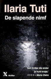 De slapende nimf - Ilaria Tuti (ISBN 9789401611763)
