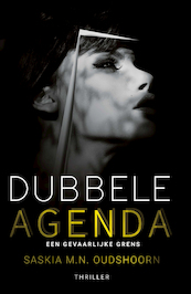 Dubbele agenda - Saskia M.N. Oudshoorn (ISBN 9789492551917)