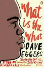 What is the What - Dave Eggers (ISBN 9780141015743)
