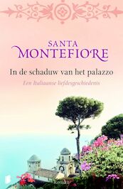 In de schaduw van het Palazzo - Santa Montefiore (ISBN 9789022552964)