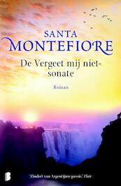 Vergeet mij niet-sonate - Santa Montefiore (ISBN 9789022559796)