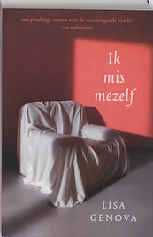 Ik mis mezelf - Lisa Genova (ISBN 9789049951061)