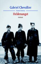 Heldenangst - Gabriel Chevallier (ISBN 9789059362659)