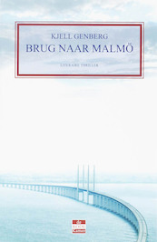 De brug naar Malmo - Kjell Genberg (ISBN 9789078124177)