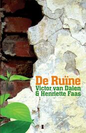 De ruïne - V. van Dalen, H. Faas (ISBN 9789078905189)