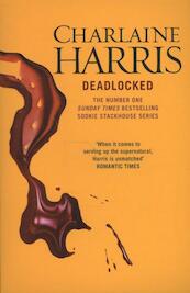 Deadlocked - Charlaine Harris (ISBN 9780575096592)