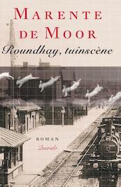 Roundhay, tuinscene - Marente de Moor (ISBN 9789021449968)