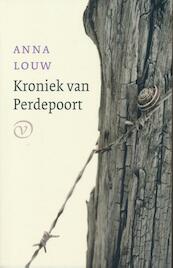 De kroniek van Perdepoort - Anna Louw (ISBN 9789028260962)