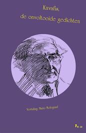 Kavafis, de onvoltooide gedichten - K.P. Kavafis (ISBN 9789491034244)