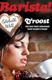 Barista! 3 - Troost / e-book - Elsbeth Witt (ISBN 9789401601733)