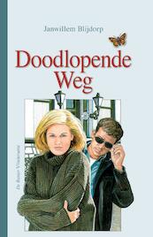 Doodlopende weg - Janwillem Blijdorp (ISBN 9789462786714)
