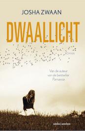 Dwaallicht - Josha Zwaan (ISBN 9789026334450)