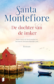 De dochter van de imker - Santa Montefiore (ISBN 9789022577479)