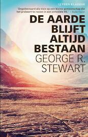 De aarde blijft altijd bestaan - George R. Stewart (ISBN 9789020415551)